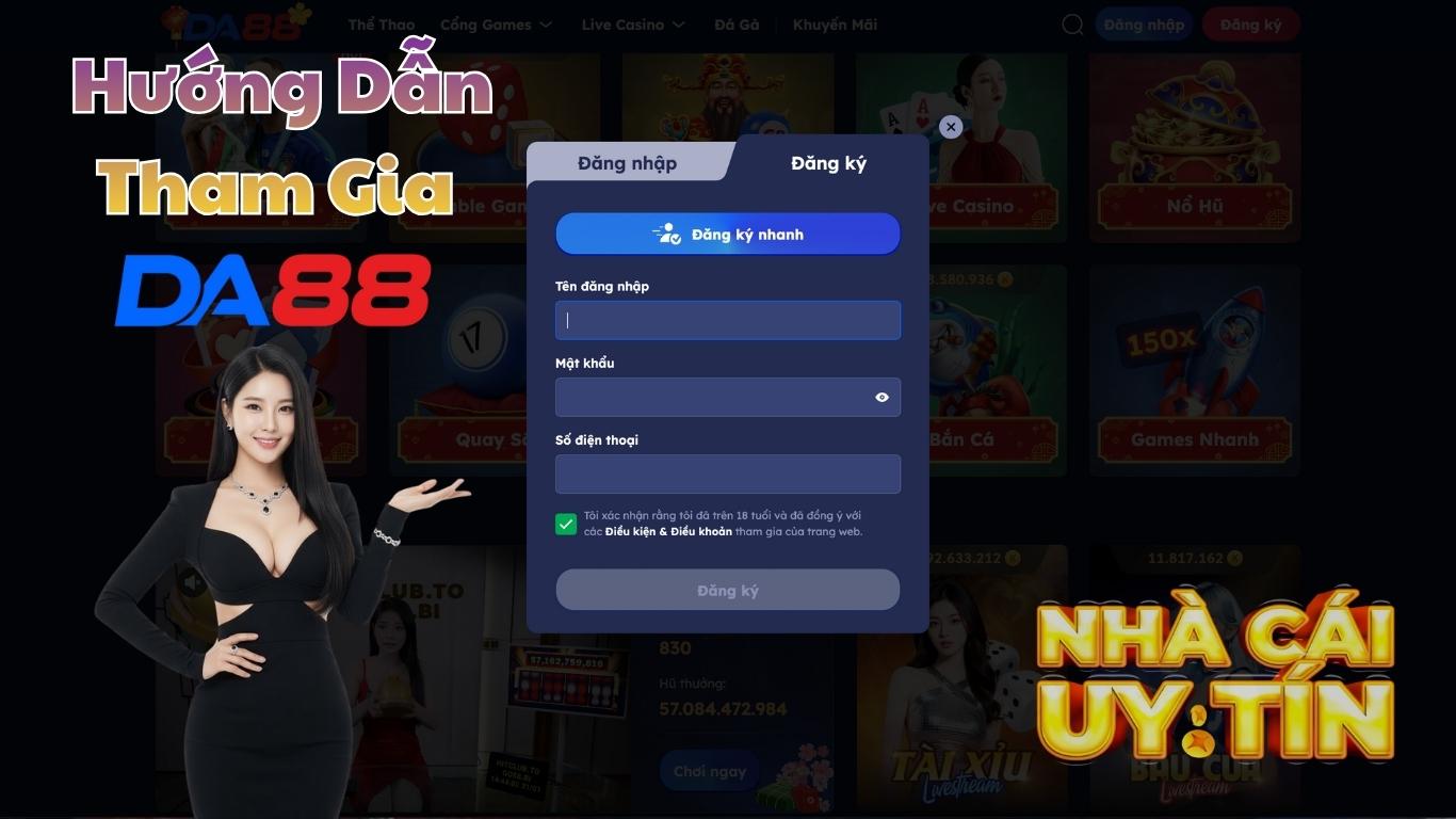 Hướng dẫn tham gia nhà cái DA88 cho tân thủ Hướng dẫn tham gia nhà cái DA88 cho tân thủ