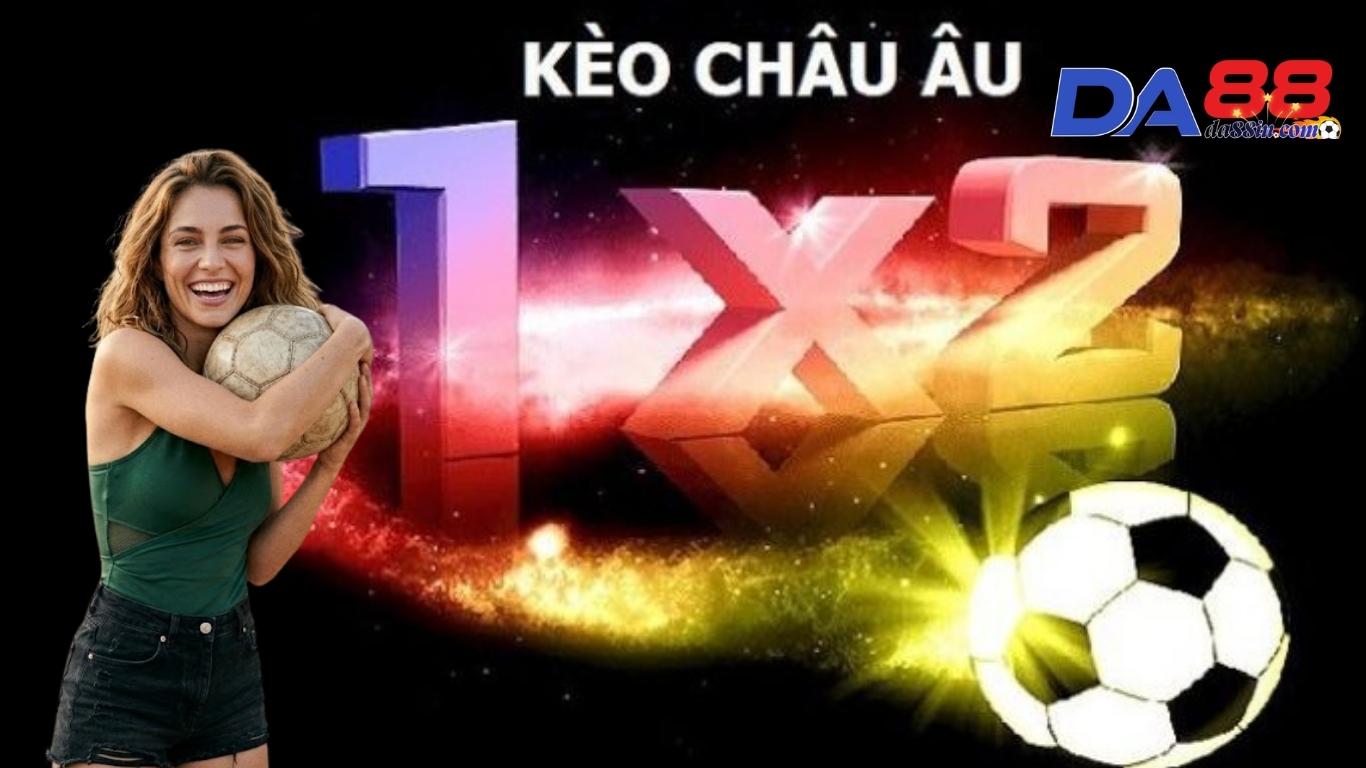 Bí quyết vào kèo châu Âu thắng lớn Bí quyết vào kèo châu Âu thắng lớn