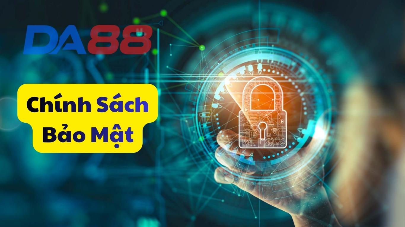 Chính sách bảo mật dữ liệu quan trọng trên nhà cái DA88 Chính sách bảo mật dữ liệu quan trọng trên nhà cái DA88